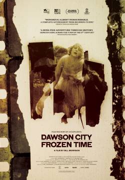 Dawson City: Il tempo tra i ghiacci (2017)