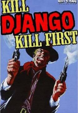 Uccidi Django... uccidi per primo! (1971)