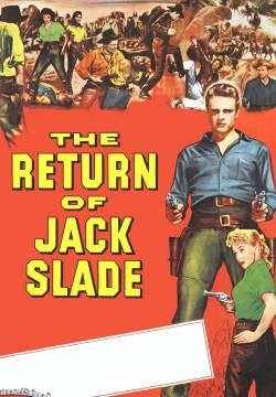The Return of Jack Slade - La rosa gialla del Texas (1955)